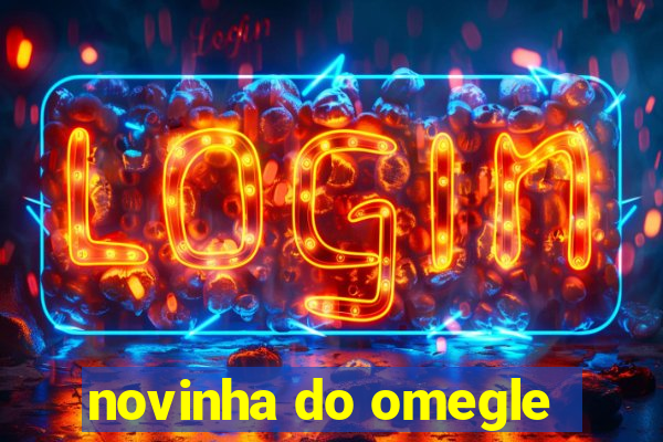 novinha do omegle